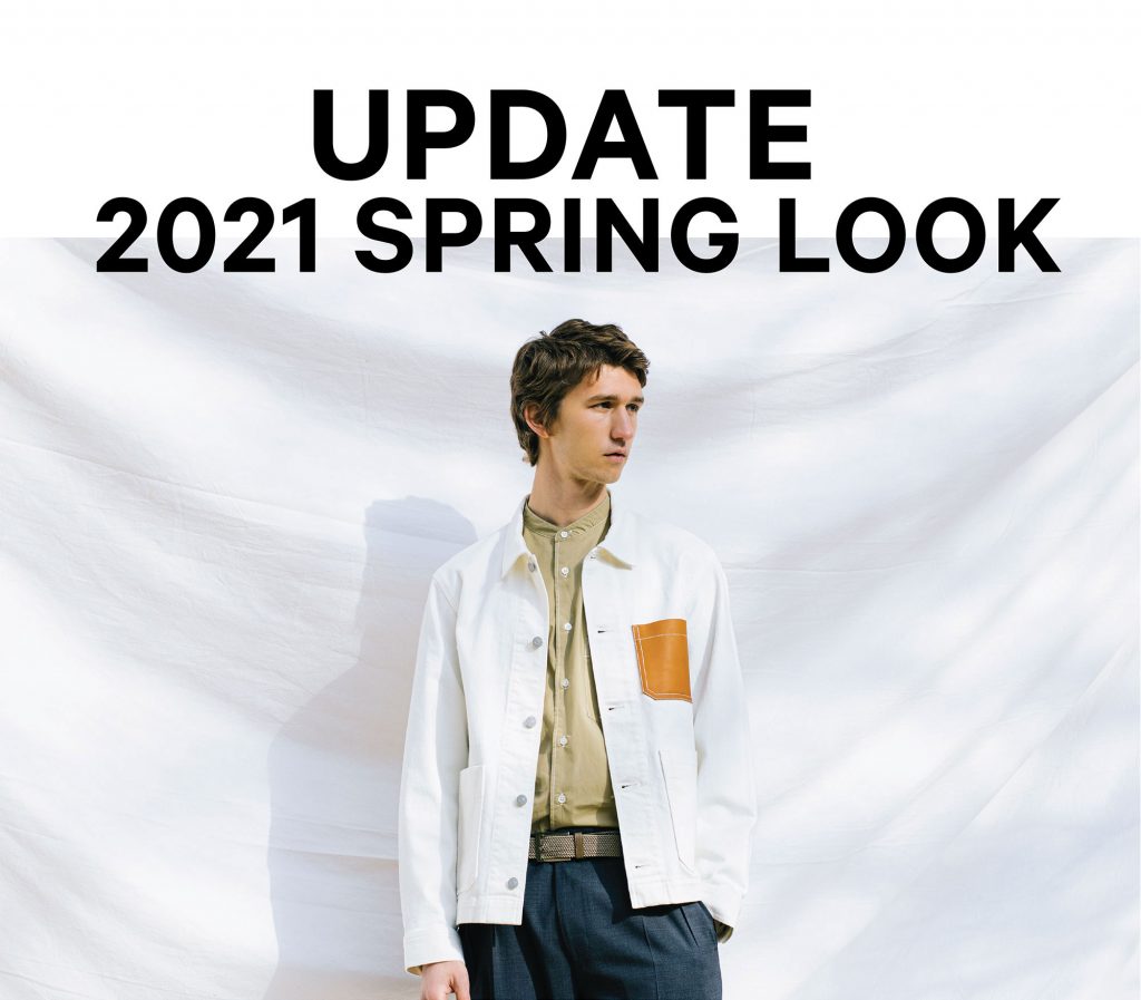『 2021 SPRING LOOK』