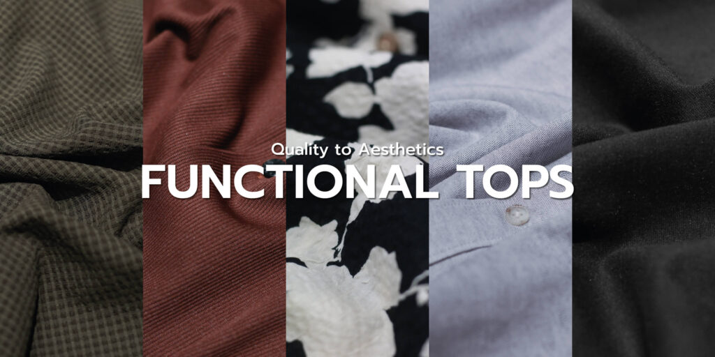 【FEATURE】FUNCTIONAL TOPS