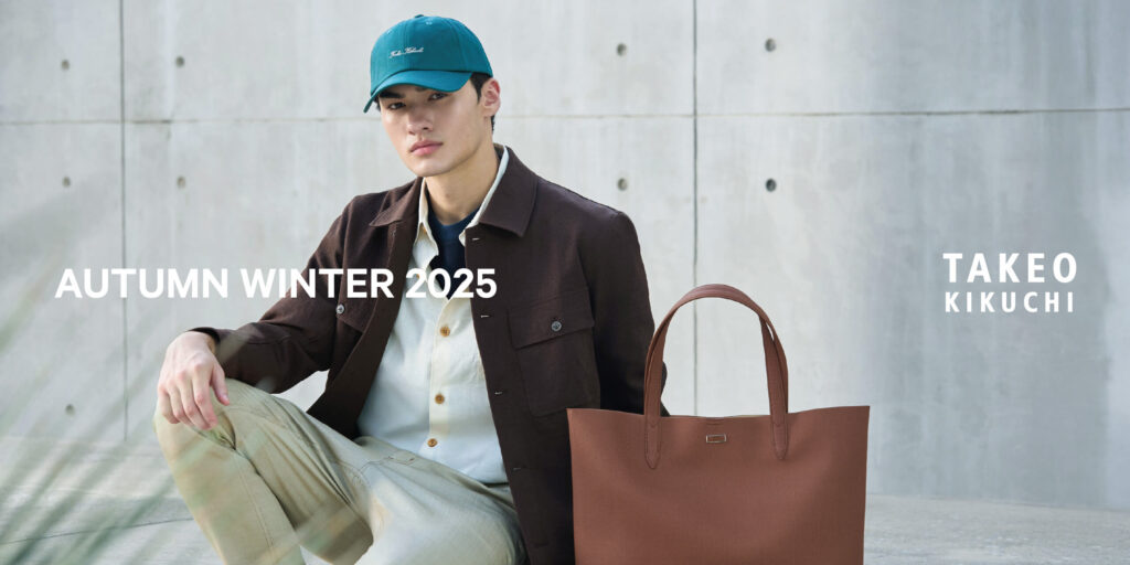 【FEATURE】 AUTUMN WINTER 2025